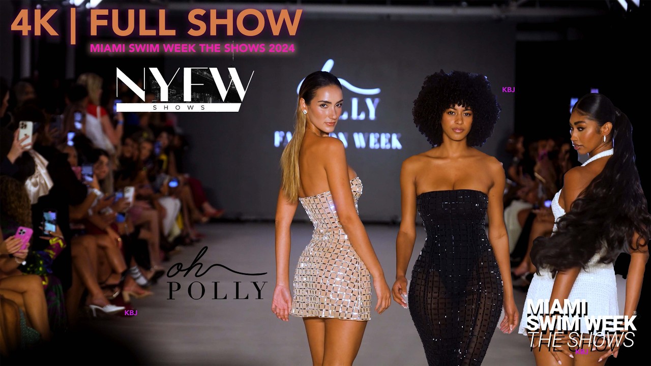 Oh Polly | NYFW Shows powered by Miami Swim Week The Show 2024 | NYFW Fashion Show