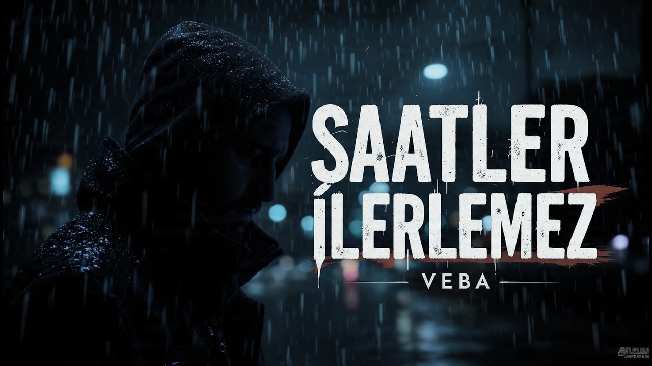 SAATLER İLERLEMEZ VEBA ( Official Audio )