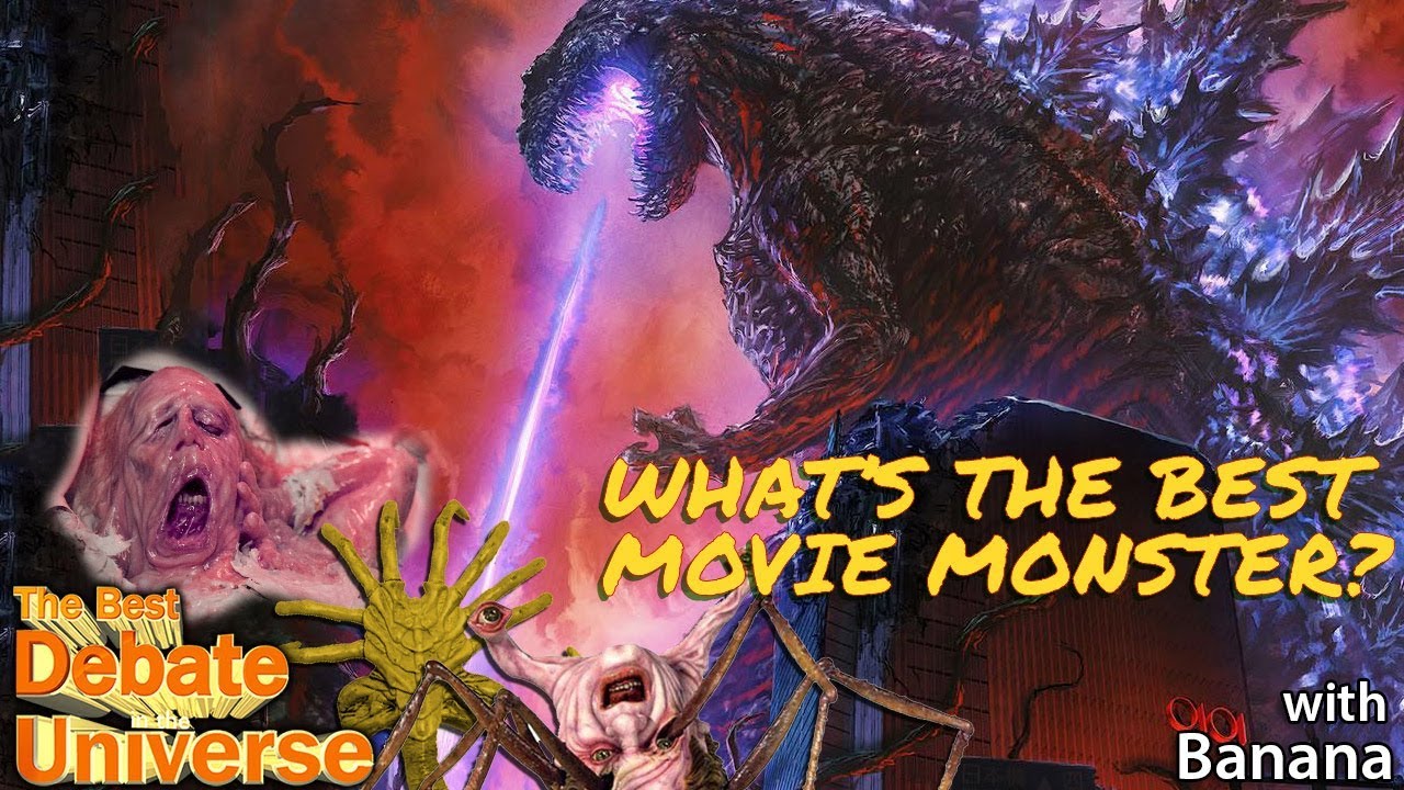 The best movie monster debate with Banana - Best Debate in the Universe