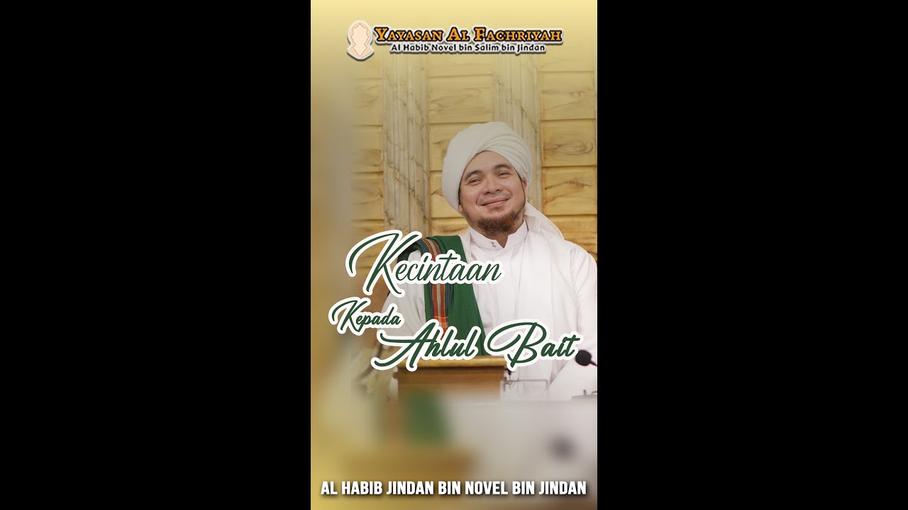 Habib Jindan | CINTA AHLUL BAIT