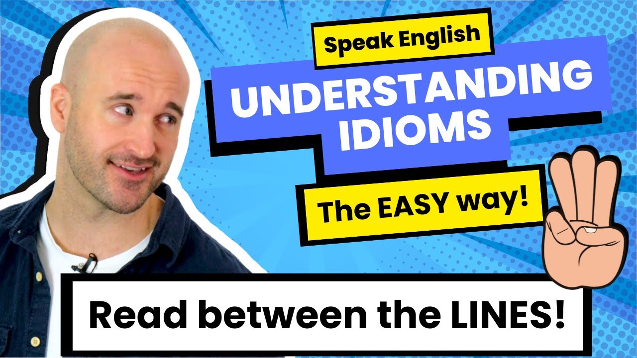 Understand Idioms in English! - Learn English Vocabulary