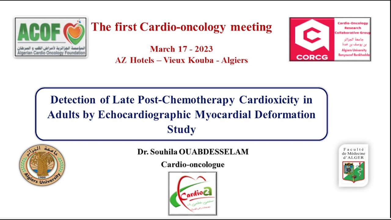 DETECTION OF LATE POST-CHIMIOTHERAPY TOXICITY IN ADULTES  BY GLS Pr Agr  OUABDESELAM
