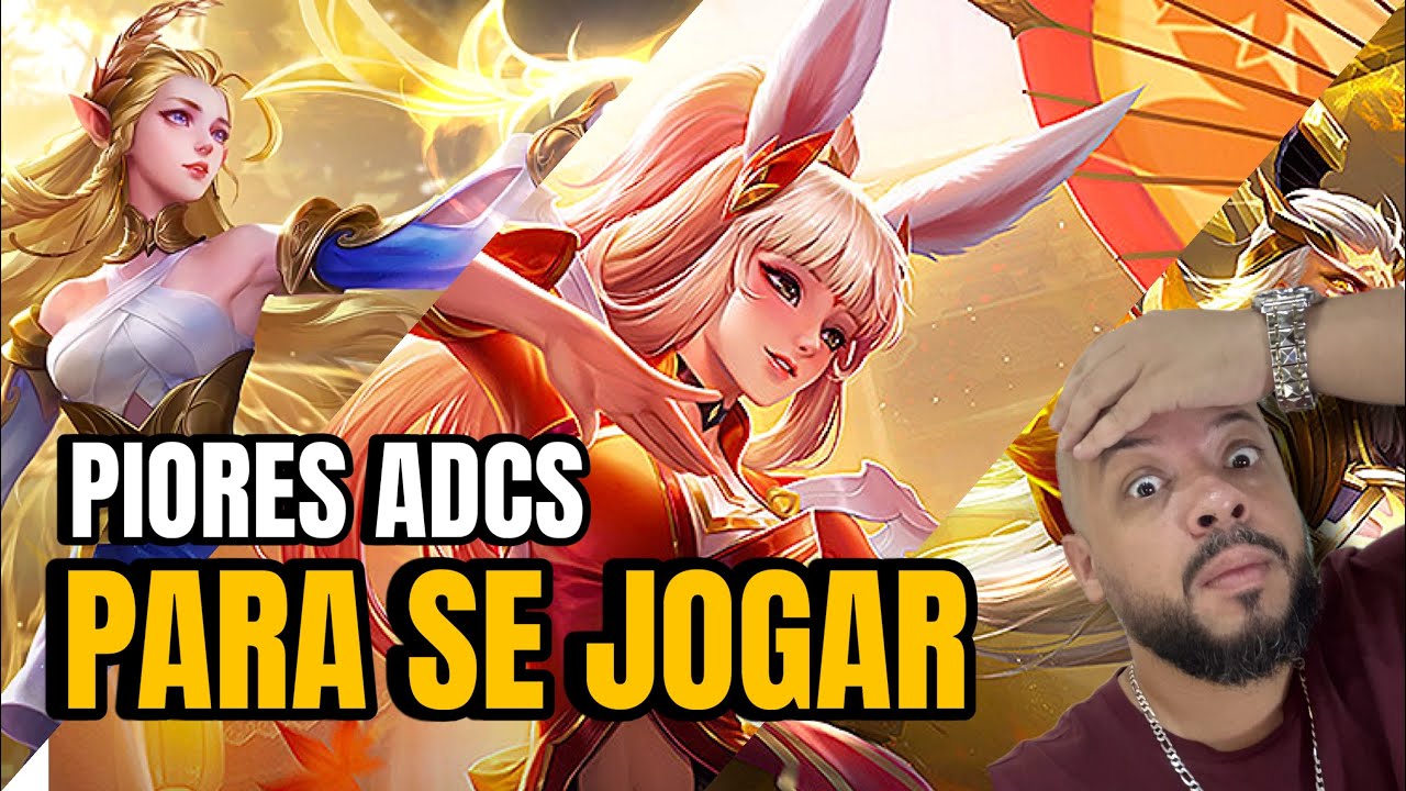 TIER LIST DOS PIORES ADCS PARA SE JOGAR NO HONOR OF KINGS 