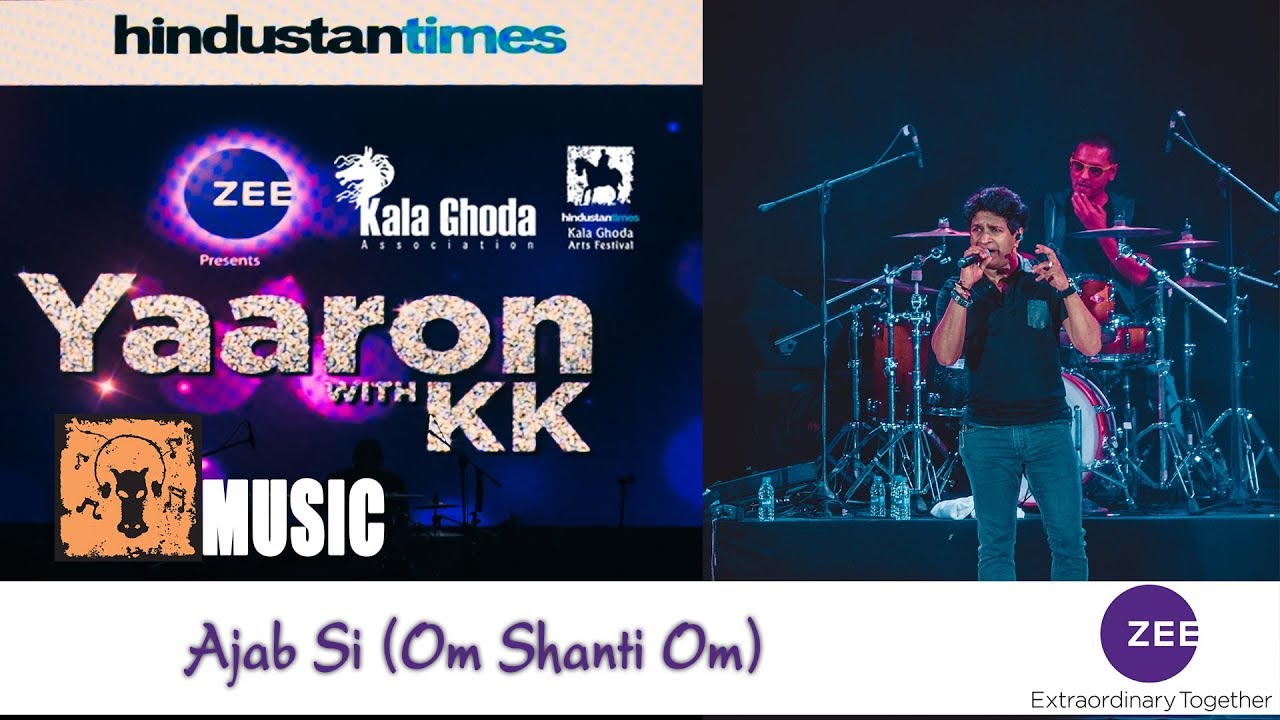 KK - LIVE | Ajab Si (Om Shanti Om) | HTKGAF18 | MUSIC |  Zee presents KK Music Concert