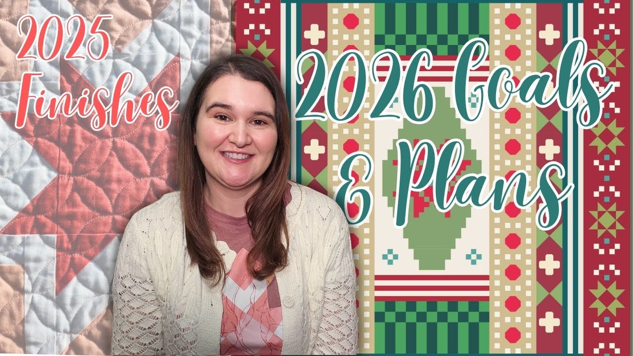 12 Quilts in 12 Months? 2026 WIPs, Plans & Goals