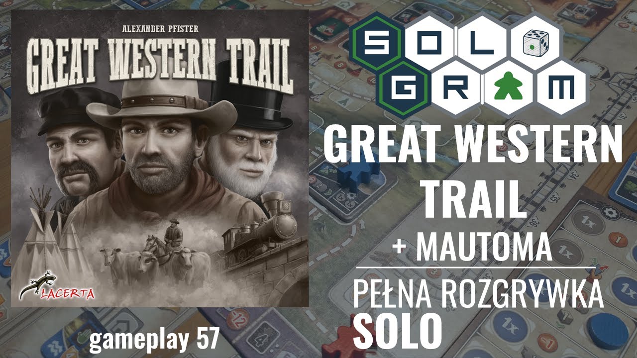 Great Western Trail | edycja 1 | pełna rozgrywka solo | Mautoma | zasady gry | gameplay 57