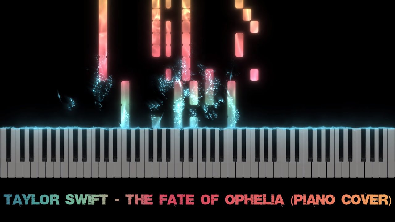 Taylor Swift - The Fate of Ophelia (Piano Cover)