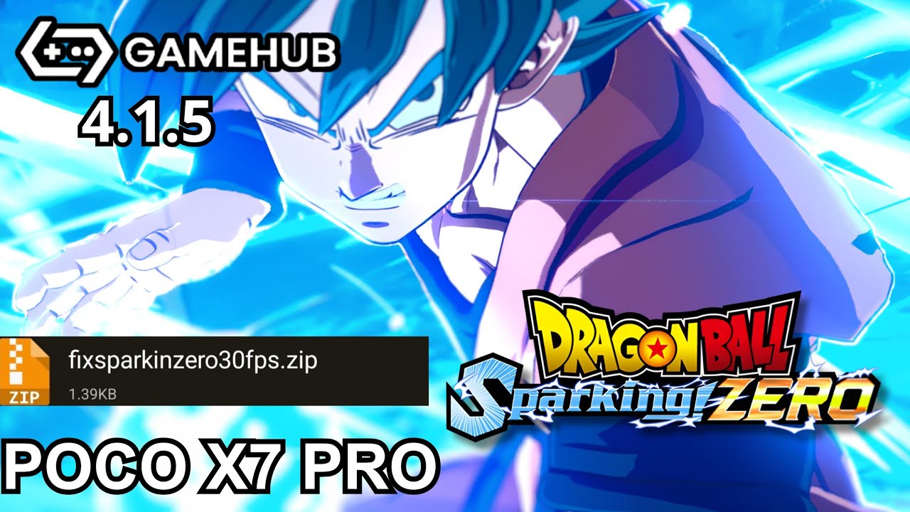 DRAGON BALL SPARKING ZERO | poco X7 pro | dimensity 8400 ultra | gamehub 4.1.5