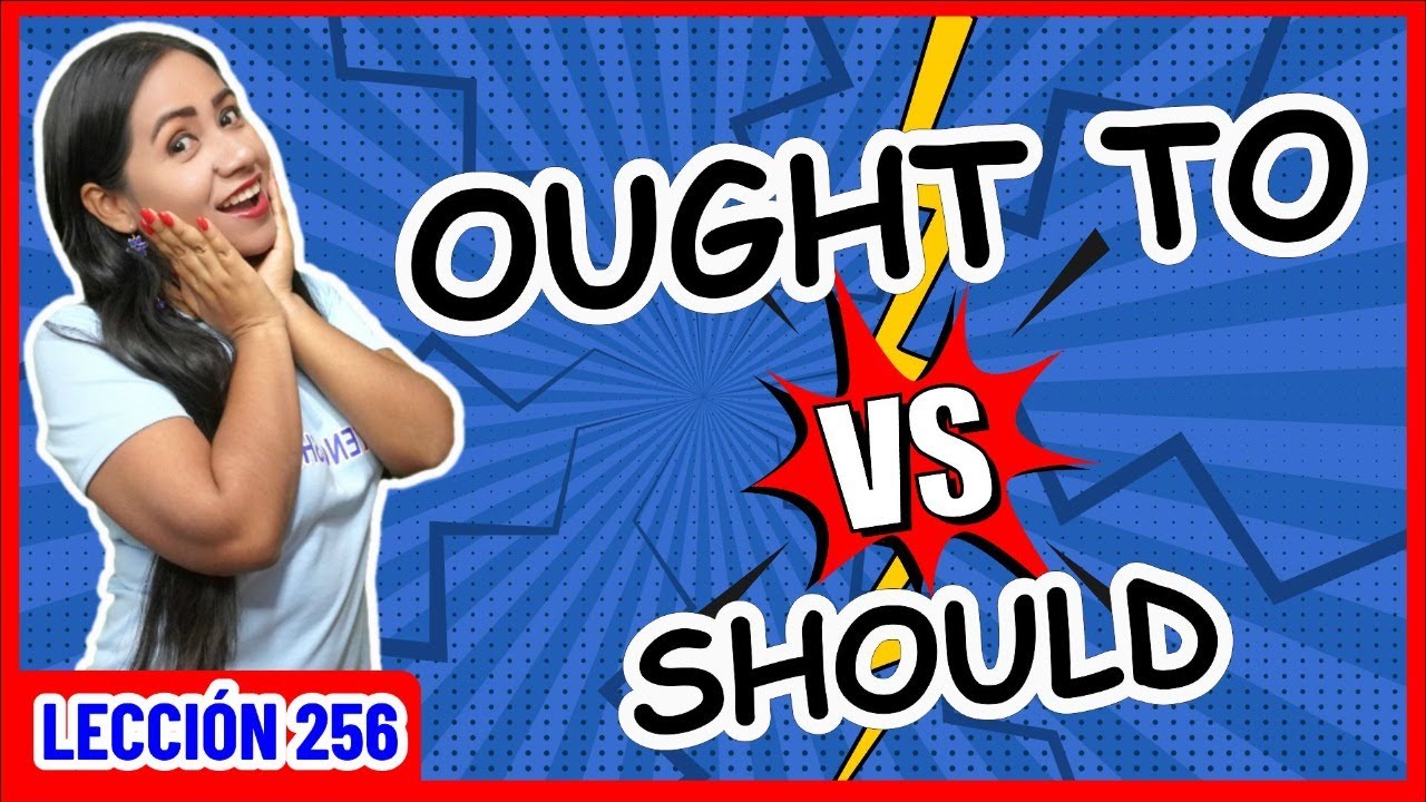 OUGHT TO против SHOULD 🤜🏻💥🤛🏻 Различия и примеры ✅ COOL ENGLISH 256 😎