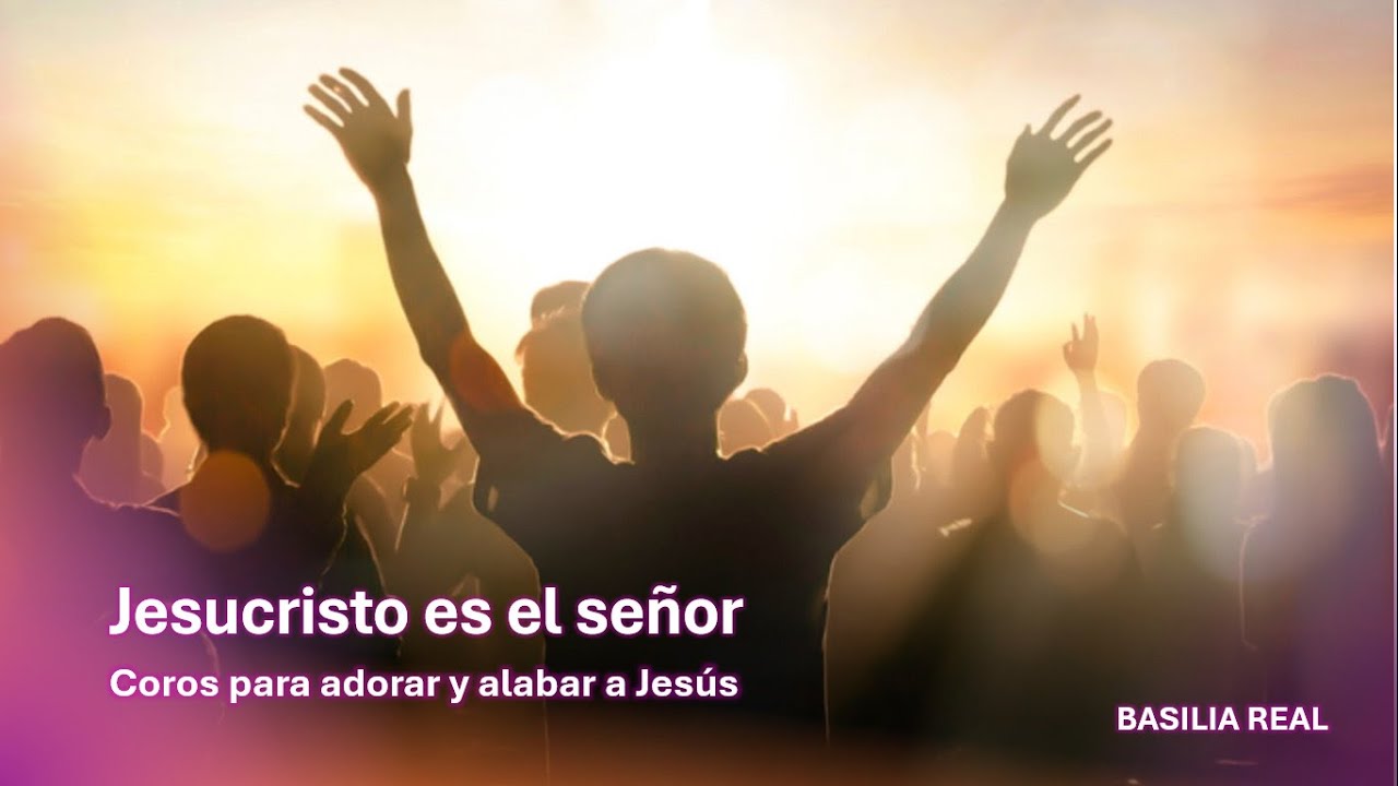 Adorando y alabando a nuestro Señor Jesucristo