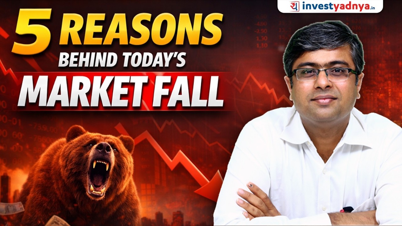5 Reasons Behind Today's Stock Market Fall | Parimal Ade
