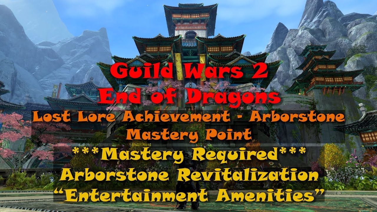 Guild Wars 2 - EOD Mastery Point - Lost Lore Achievement - Arborstone