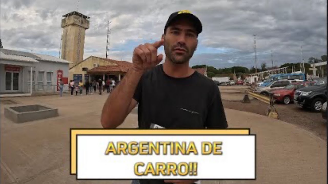 O que precisa para passar a fronteira da Argentina Brasil de Carro + BÔNUS 💛