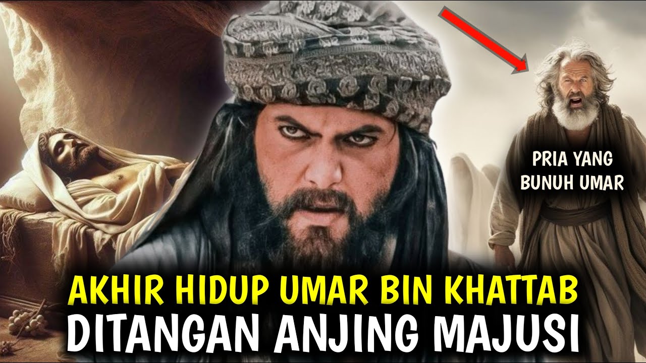 Rencana Besar Untuk Habisi Umar Bin Khattab. Dan Permintaan Terakhirnya