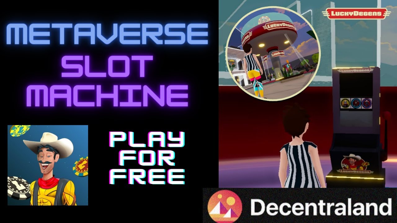 Lucky Degens Decentraland Free Slot Machine  💸 Metaverse Casino Visit