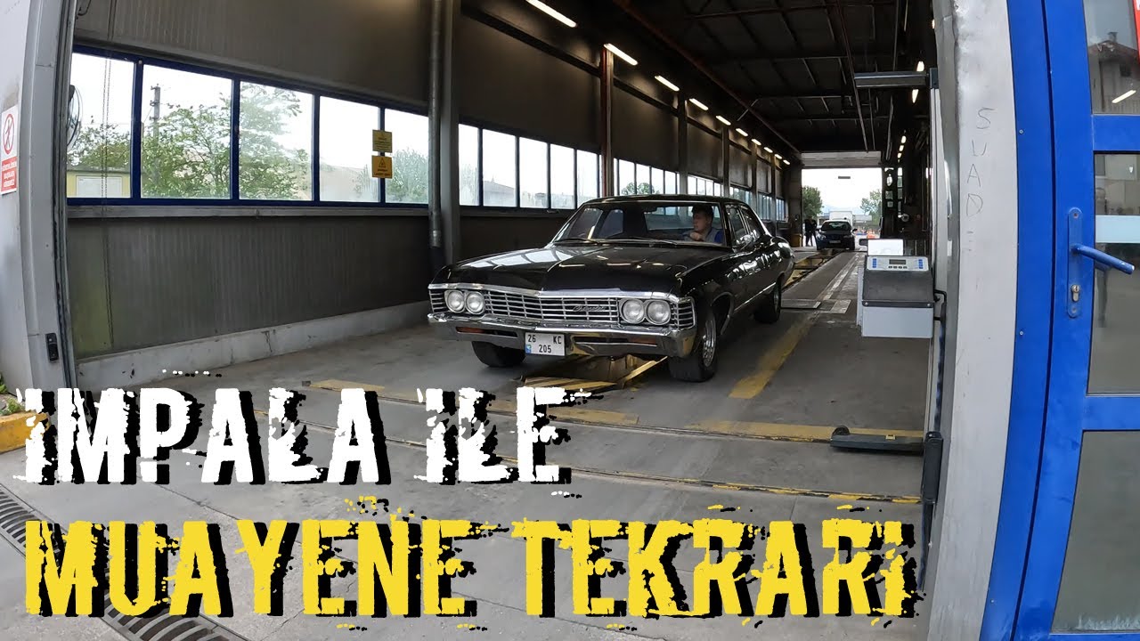 İmpala ile Muayene Tekrarı | 1967 Chevrolet İmpala