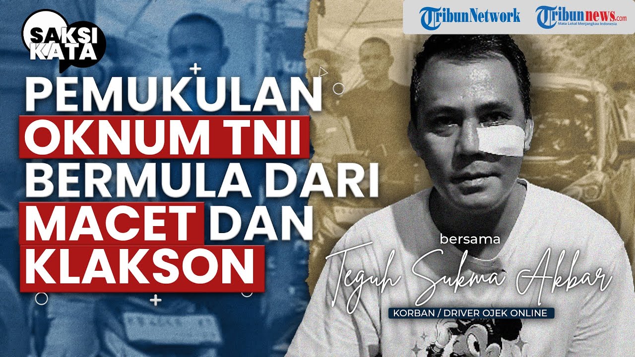 Wajah Luka, Hati Lapang: Kisah Teguh, Pengemudi Ojol yang Dianiaya Oknum TNI