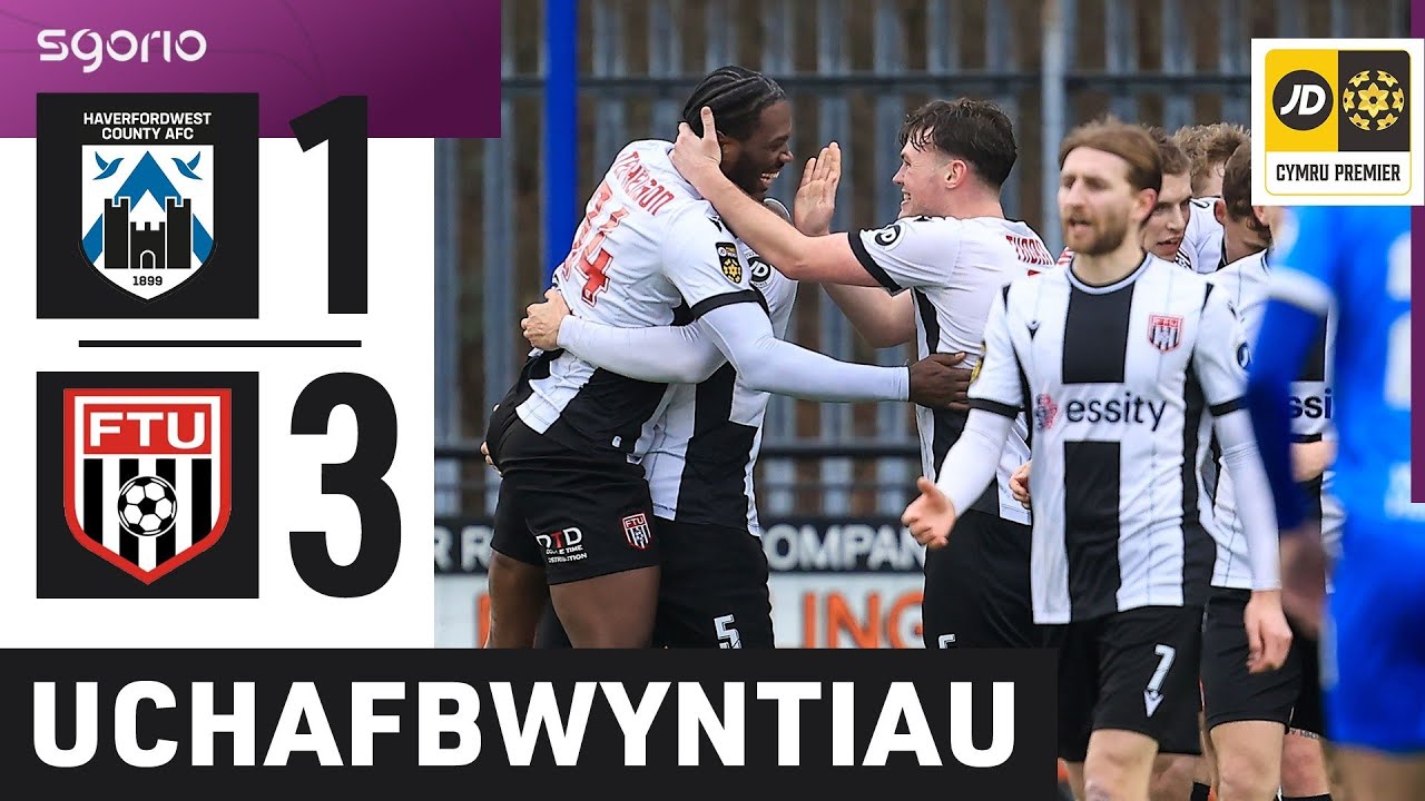 Uchafbwyntiau | Highlights: Hwlffordd 1-3 Y Fflint | Cymru Premier JD