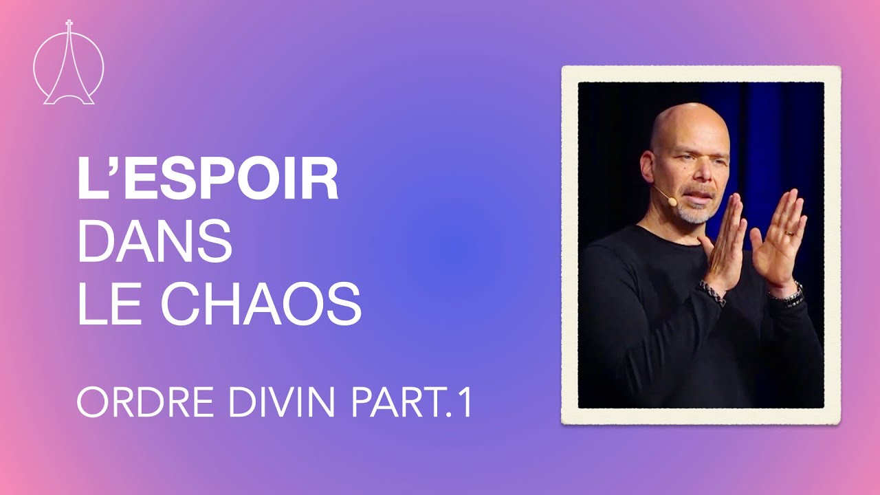 L'espoir dans le chaos  | Pasteur Christian Robichaud