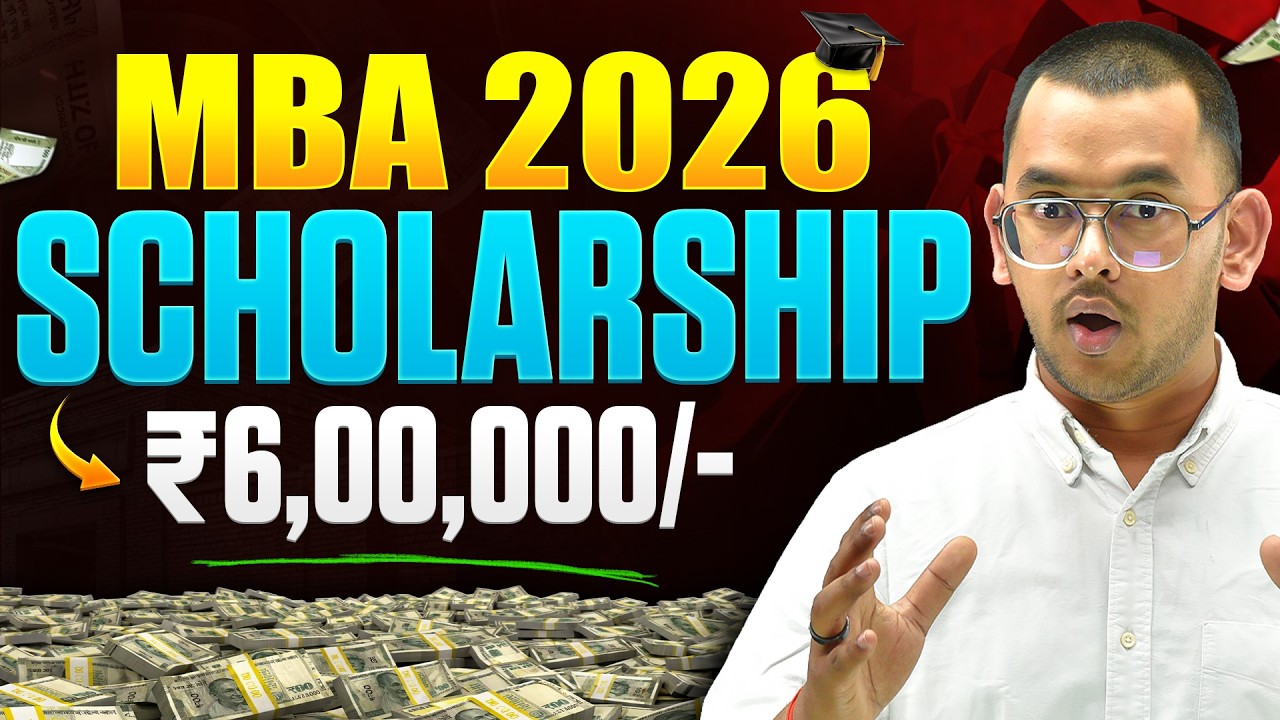 🎓 Top MBA Scholarships 2026 | Fully Funded MBA Upto 6,00,000 😱