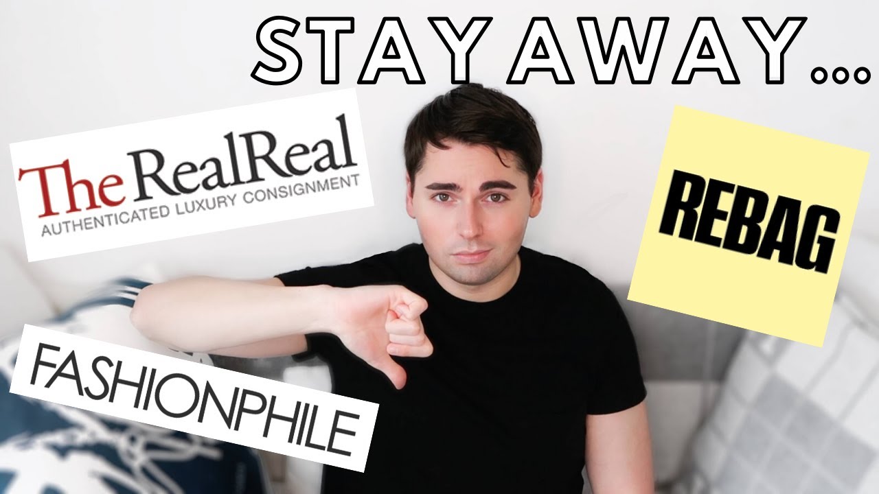 SCAMMED?! WHERE NOT TO RESELL… | The TRUTH About TheRealReal, REBAG and FashionPhile..