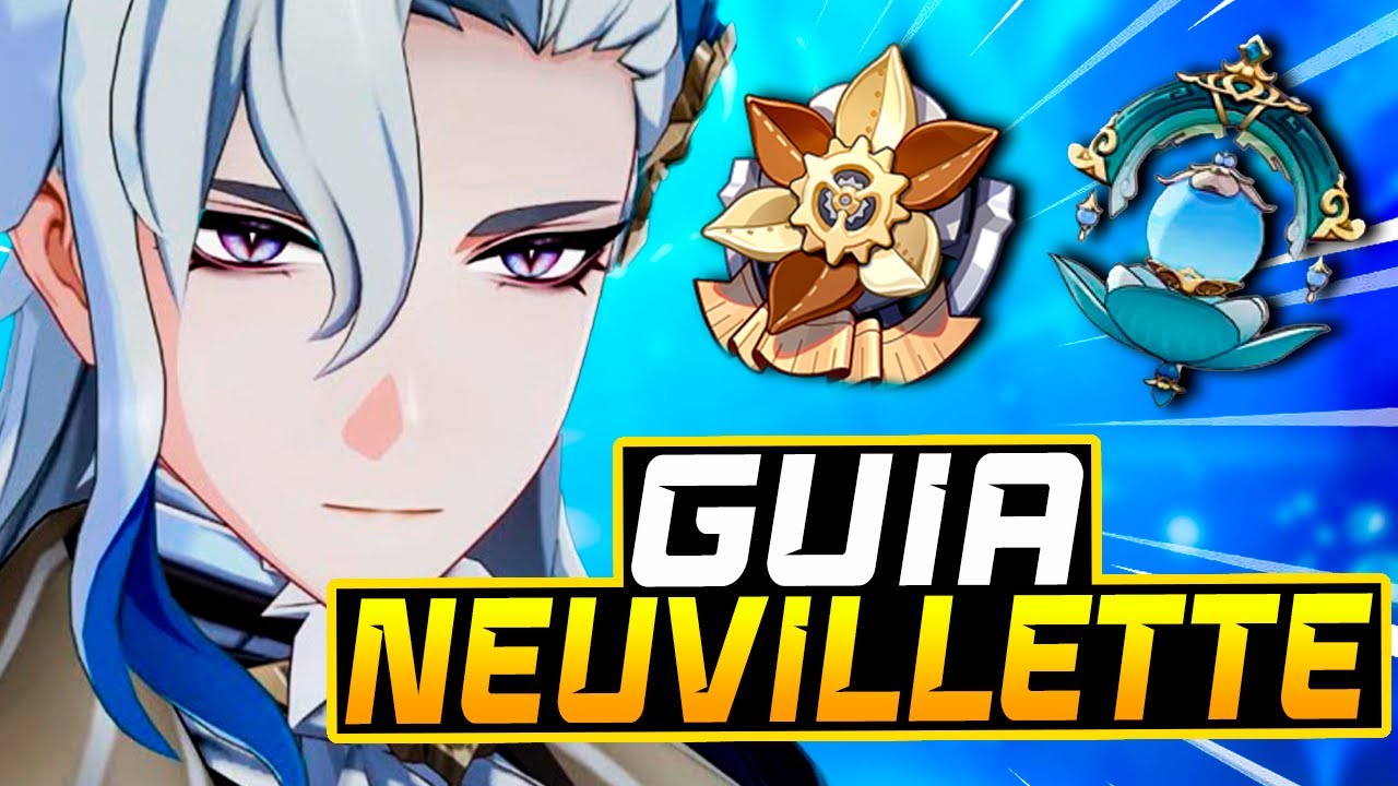 EL PERSONAJE MEJOR HECHO - NEUVILLETTE | Guía Genshin Impact