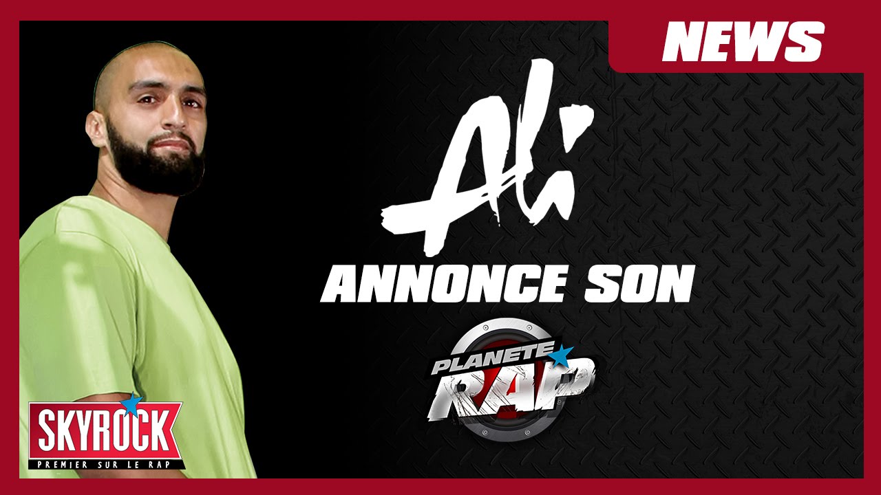 Plan&egrave;te Rap sp&eacute;cial ALI 