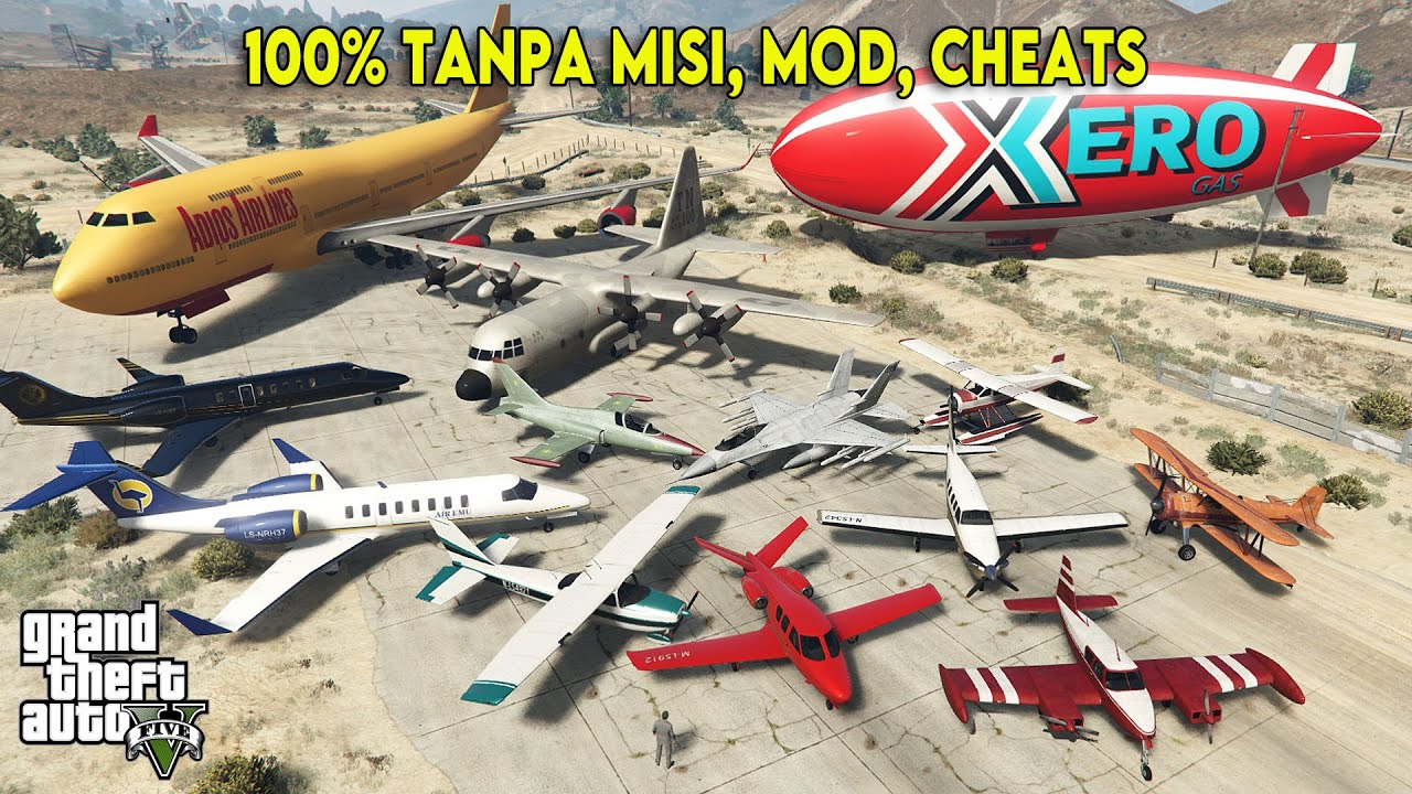LOKASI SEMUA JENIS PESAWAT DI GTA 5 CARA MENDAPATKANNYA