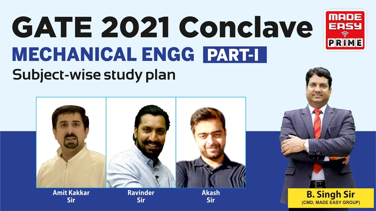 GATE 2021 CONCLAVE | Mechanical Engineering (PART 1) | TOM & EM | by B.Singh Sir & Faculties