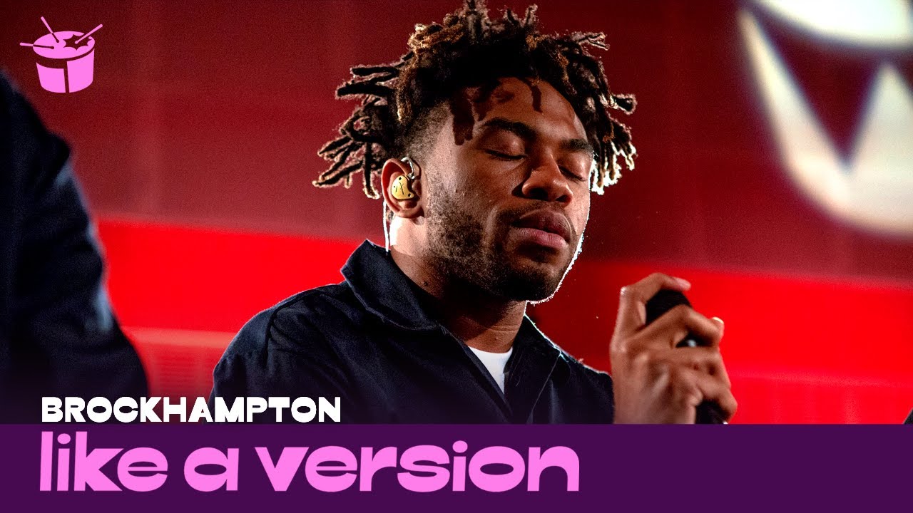 BROCKHAMPTON - 'SAN MARCOS' (live for Like A Version)