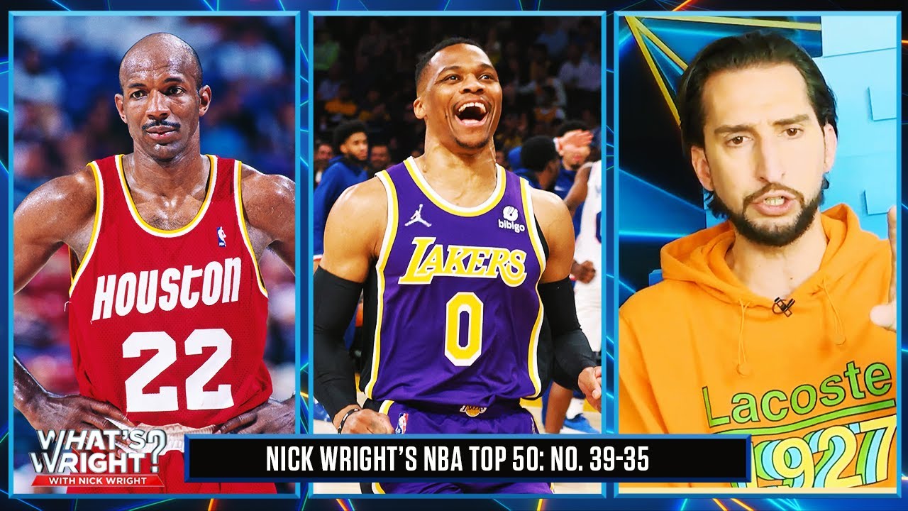 Westbrook, Drexler & more | Nick Wright's Top 50 NBA Players of the Last 50 Years | No. 39-35