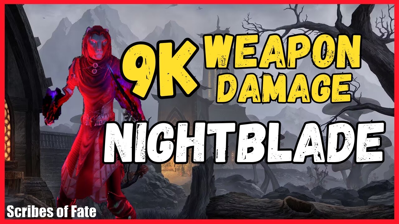 ESO PvP- 9k Weapon Damage Nightblade! [Scribes of Fate Chapter]