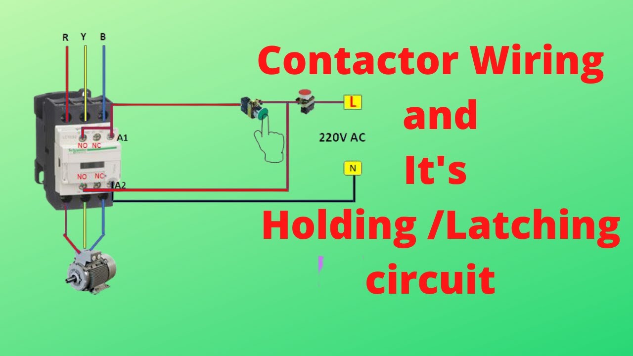 Contactor wiring With  Holding circuit | Holding Circuit | Latching Circuit
