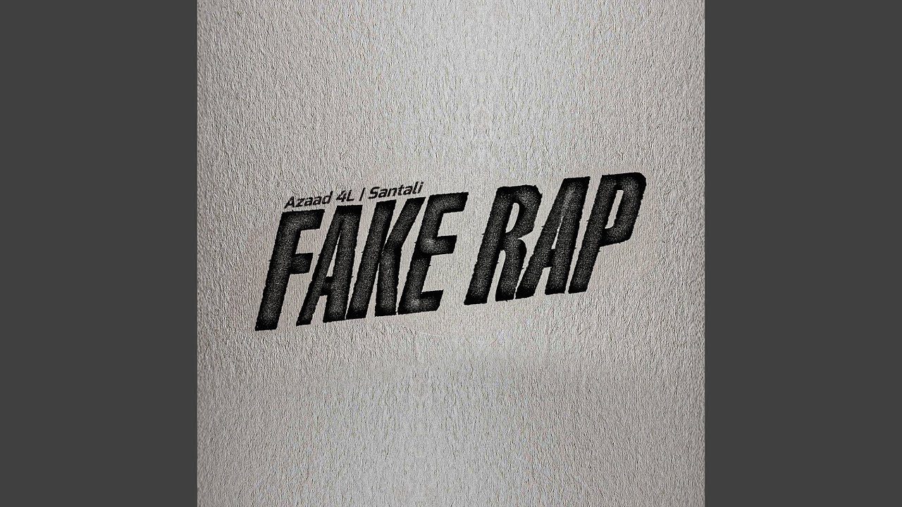 Fake Rap