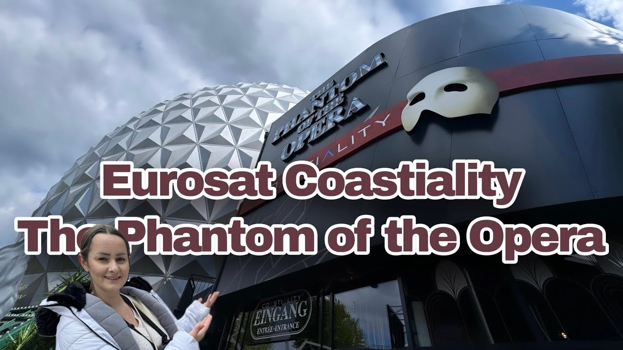 Wir testen das neue Eurosat Coastiality - The Phantom of the Opera