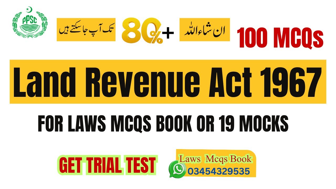 Most Important MCQs on Land Revenue Act 1967 | Solved MCQs PPSC Tehsildar Laws Paper