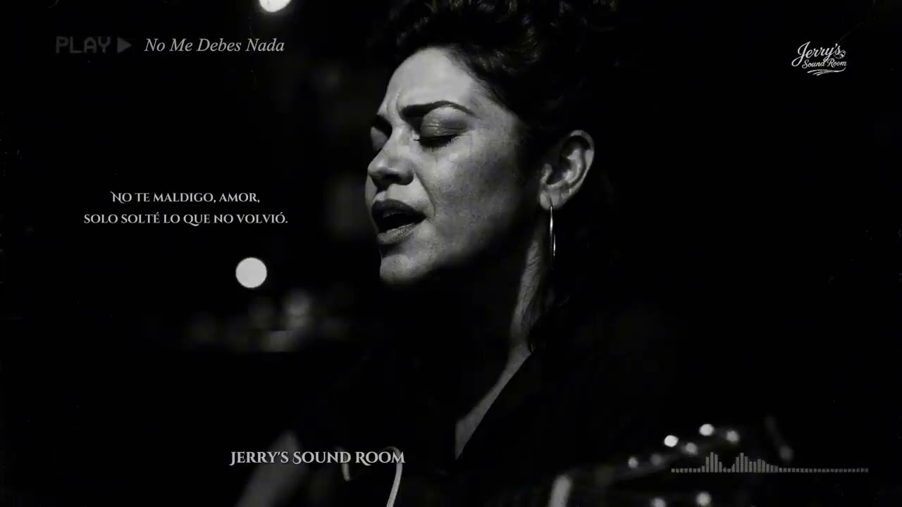 No Me Debes Nada – Vintage Latin Soul Ballad  Jerry’s Sound Room