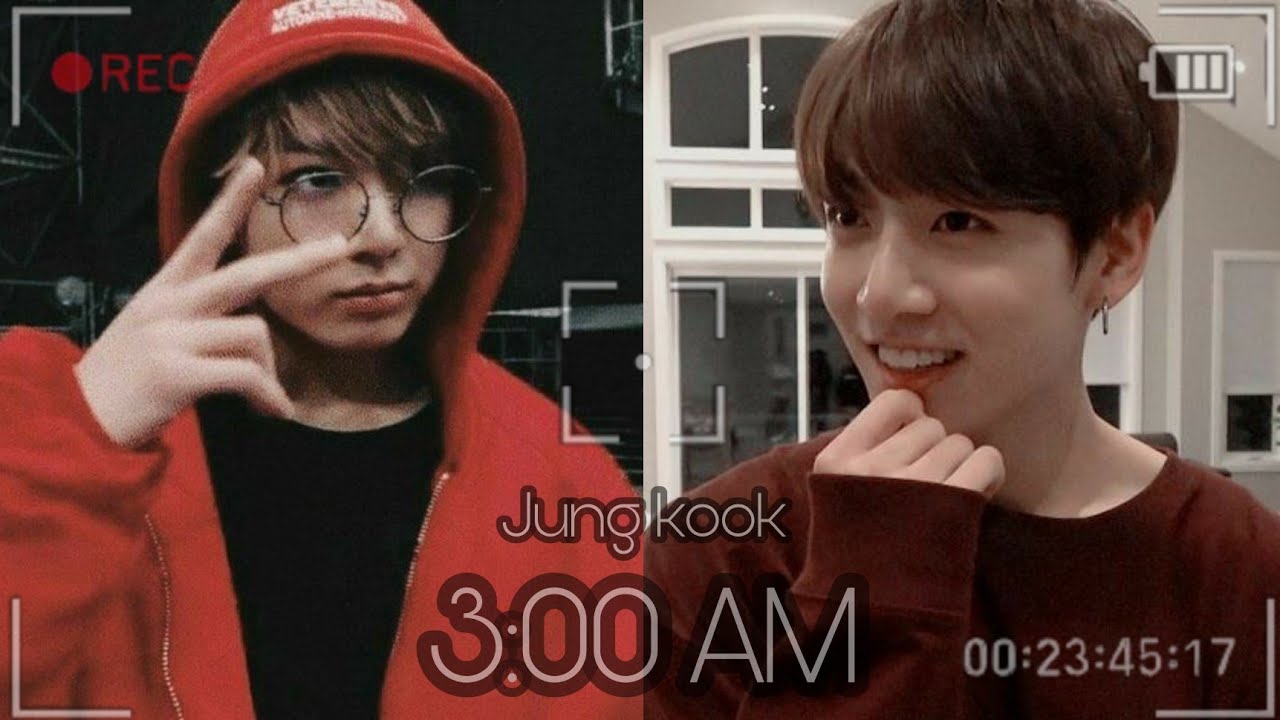 Jeon Jungkook - 3:00 AM  [FMV]