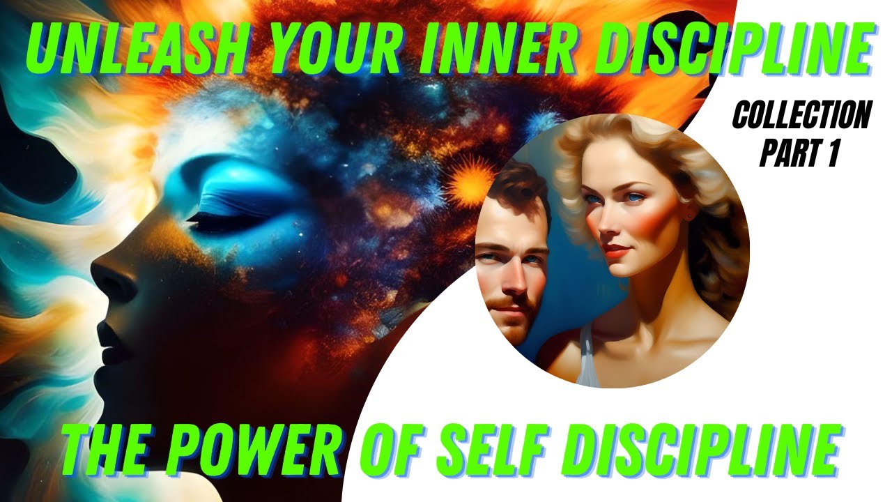 Unleash Your Inner Discipline: Part 1 - The Power of Self Discipline