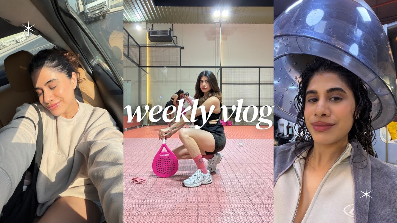 Еженедельный видеоблог | Уроки паделя, стрижка и посещение мероприятий!