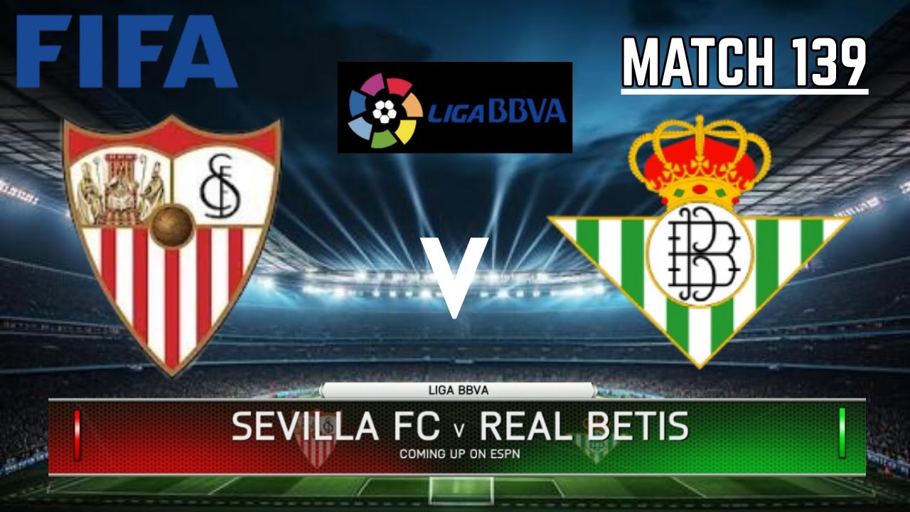 SEVILLA FC VS REAL BETIS - La Liga / Liga BBVA 2025-2026 | Match 139 | FIFA 14