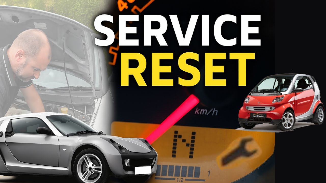 Smart Fortwo / Roadster Service Reset &ndash; Quick & Easy