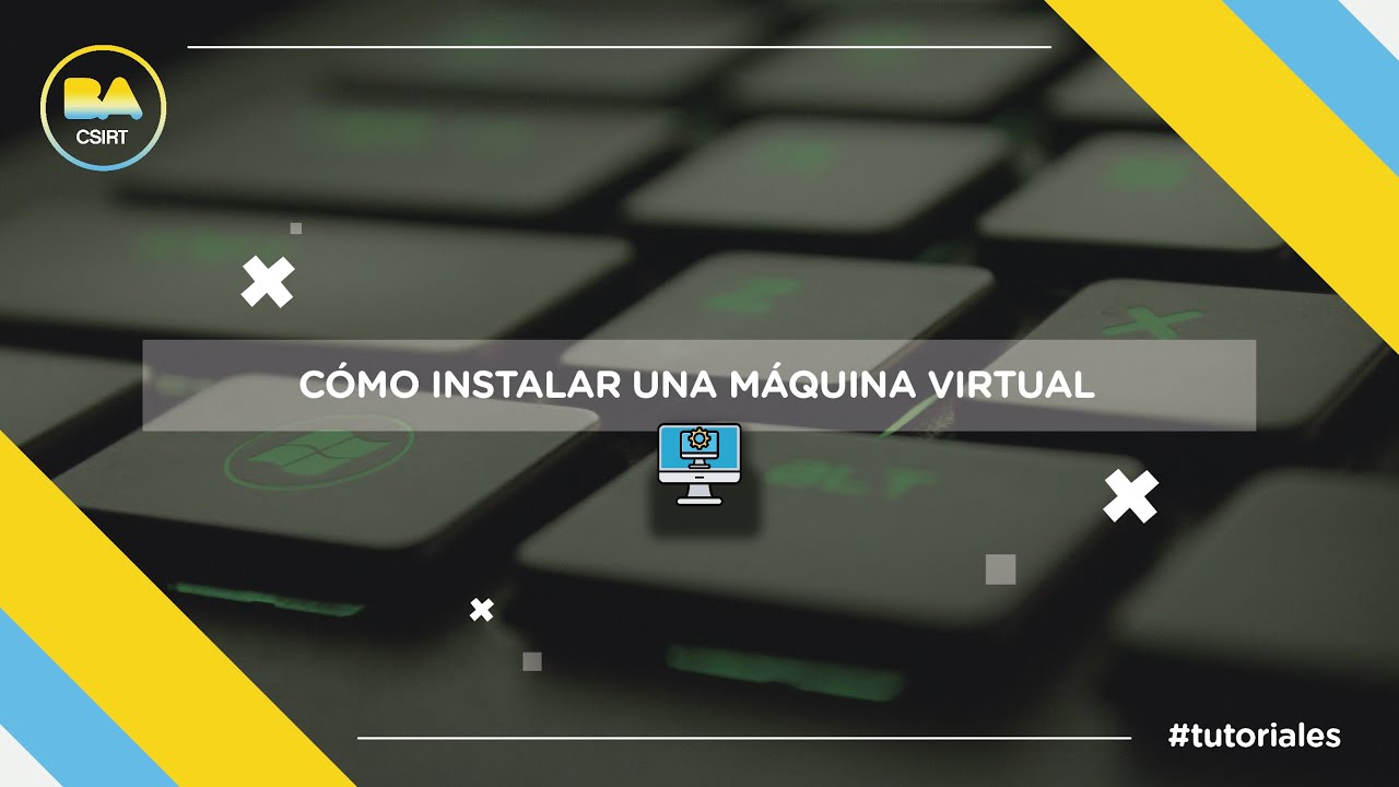 Cómo instalar una máquina virtual