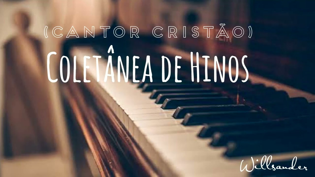 Coletânea de Hinos | 1 | Cantor Cristão | HCC