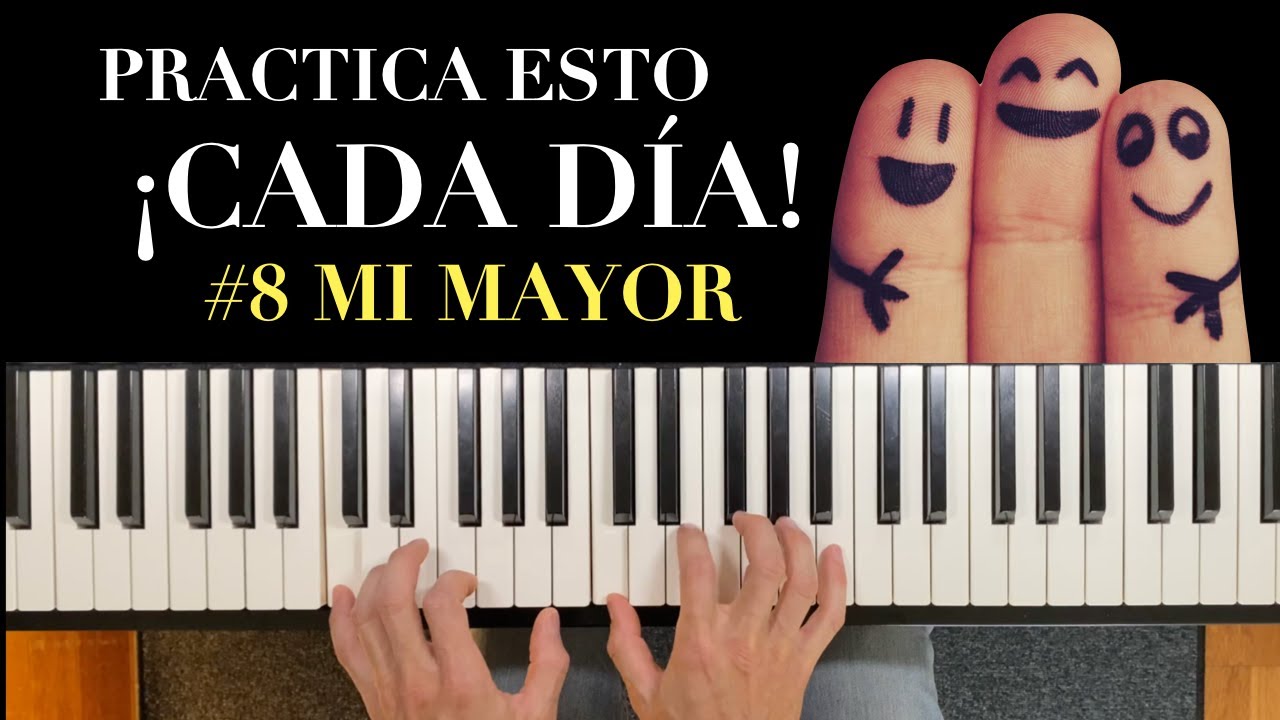 EJERCICIOS para piano - La rutina PERFECTA 🔥 (MI MAYOR)