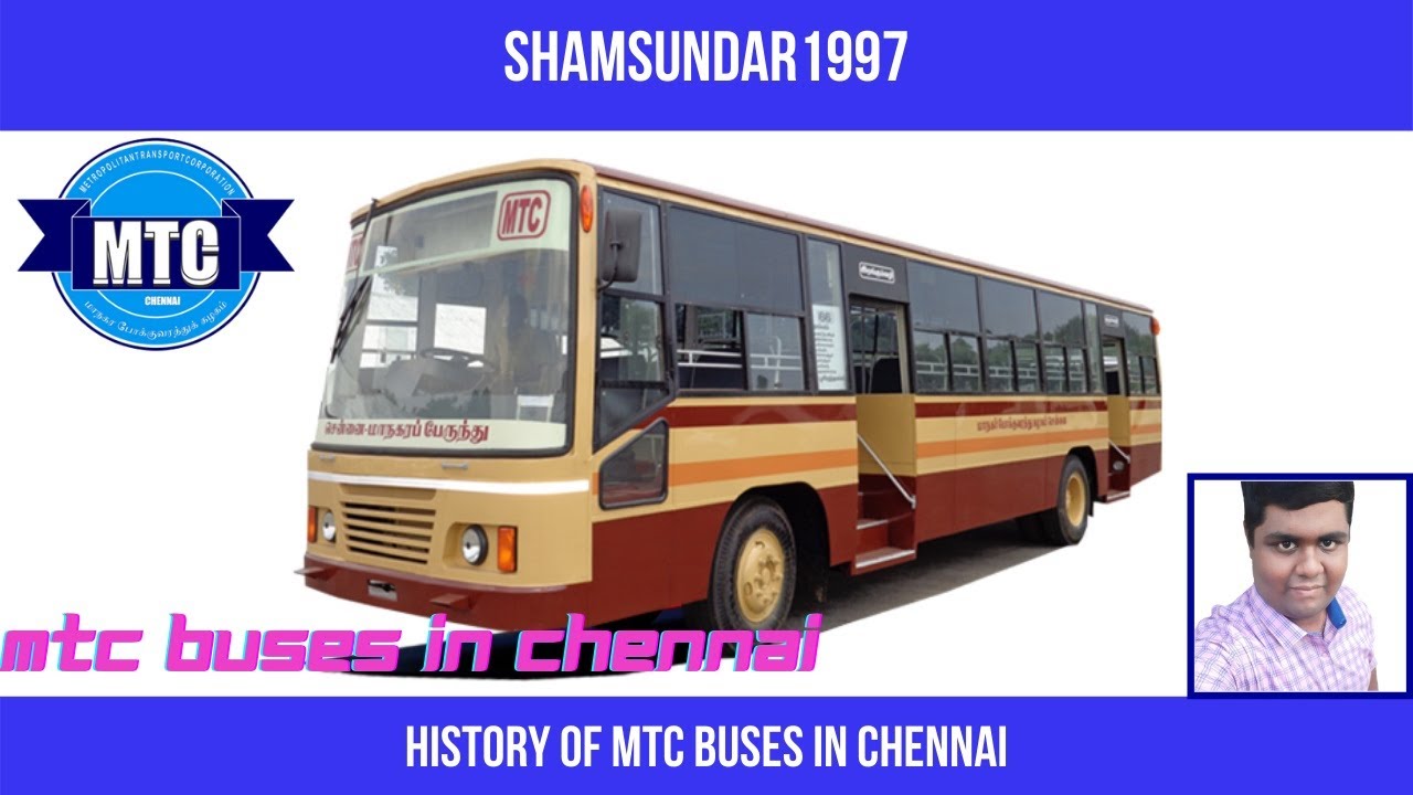 History Of MTC Buses In Chennai