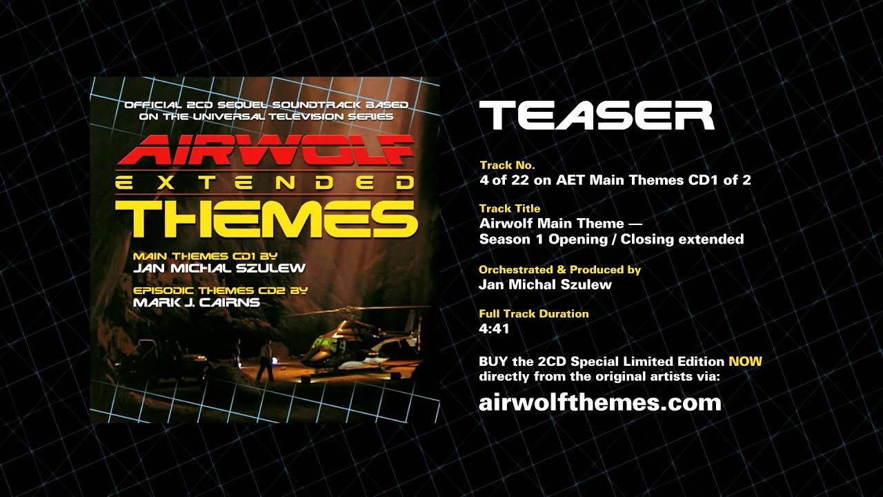 AIRWOLF CD1-04 — Season 1 Opening/Closing Extended Theme — Airwolf Extended Themes Soundtrack Teaser