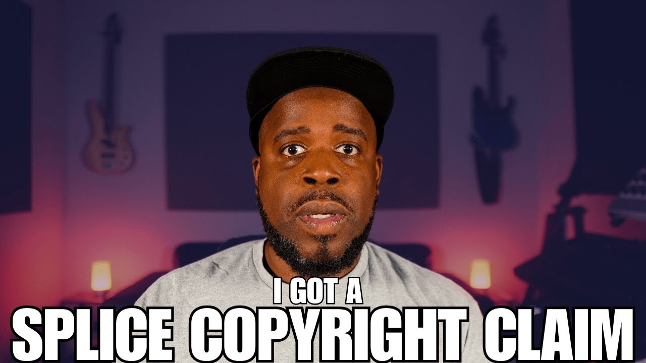 I Got a Copyright Claim Using a Splice Sample