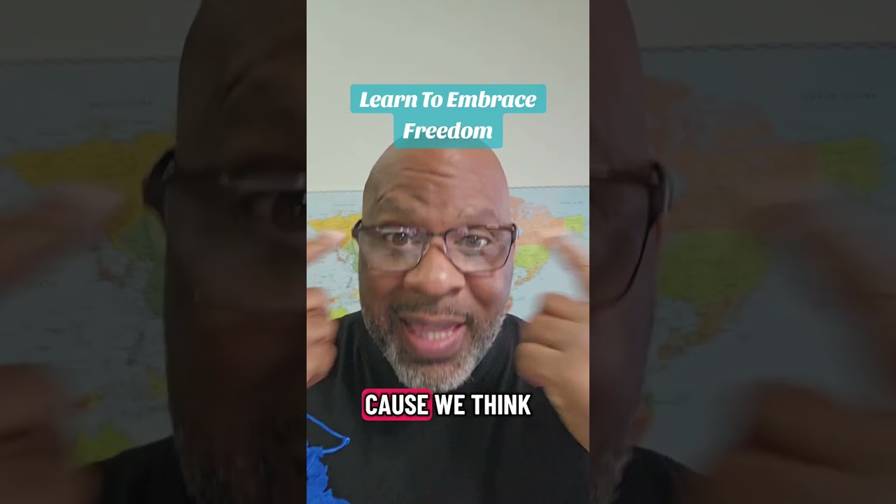 Learn To Embrace Freedom