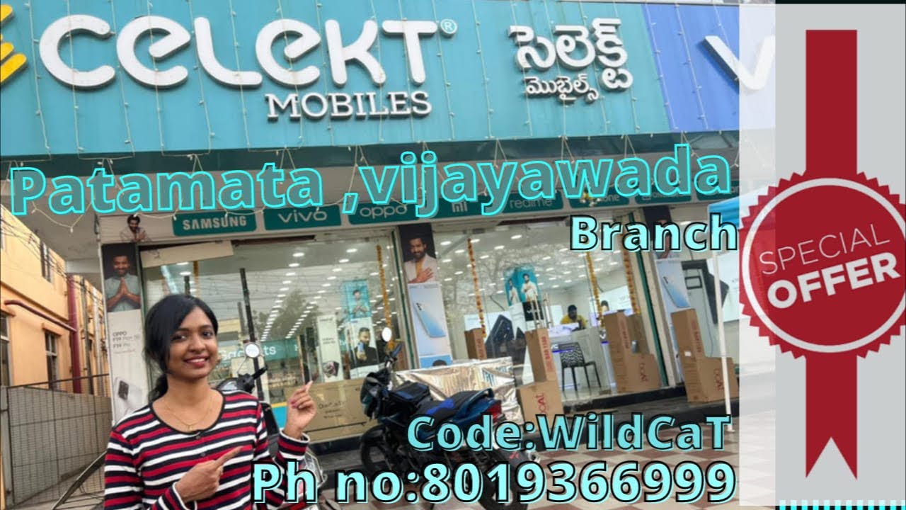 Visiting celekt mobile store patamata Vijayawada|| use code “wildcat”